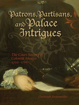 cover image of Patrons, Partisans, and Palace Intrigues